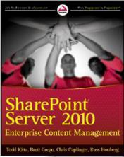 Kitta, Todd; Caplinger, Chris; Grego, Brett  .: SharePoint Server 2010. Enterprise Content Management