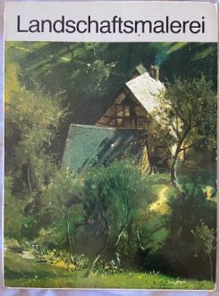 Rothbauer, Brunhilde: Deutsche Landschaftsmalerei des 19.Jahrhunderts