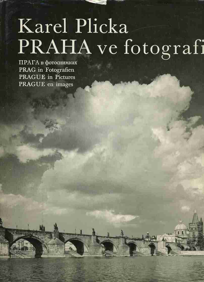 Plicka, Karel:    Prague in Pictures