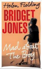 Fielding, Helen: Bridget Jones: Mad About the Boy