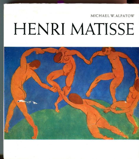 Alpatov, Michael W.: Henri Matisse