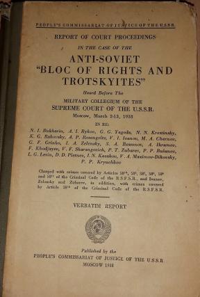 [ ]: Anti-soviet "bloc of rights and trotskyites". Report of court proceedings