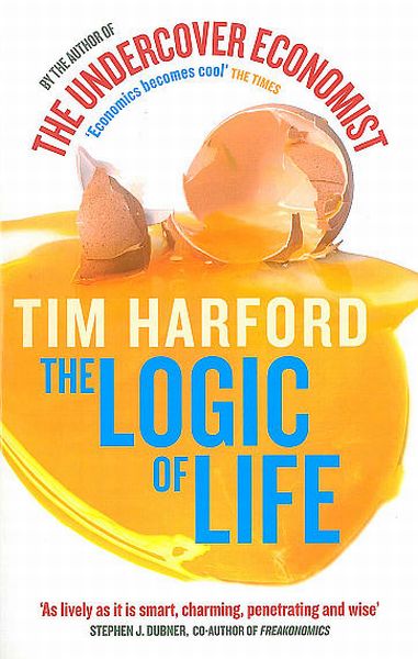 Harford, Tim: The logic of life