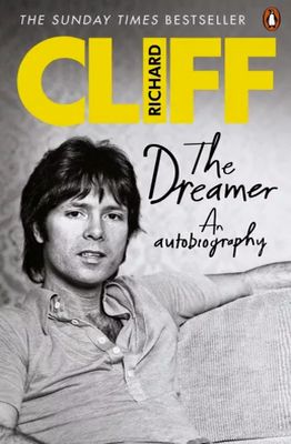 Richard, Cliff; Gittins, Ian: The Dreamer. An Autobiography