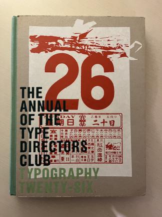 . Davis, S.: Typography 26. The Annual Of The Type Directors Club
