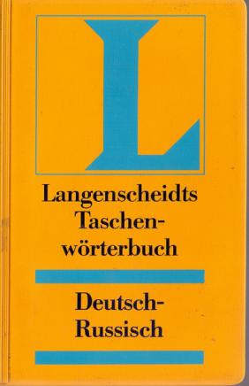 , ; , ; , : Langenscheidts Taschenworterbuch. -  -  