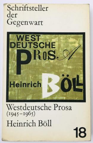 , .; , .: Westdeutsche Prosa (1945-1965). Heinrich Boll: Leben und Werk (  (1945-1965):  :   )