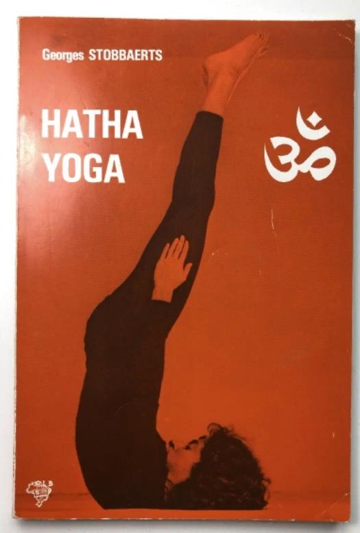 Stobbaerts, Georges: Hatha Yoga (-)