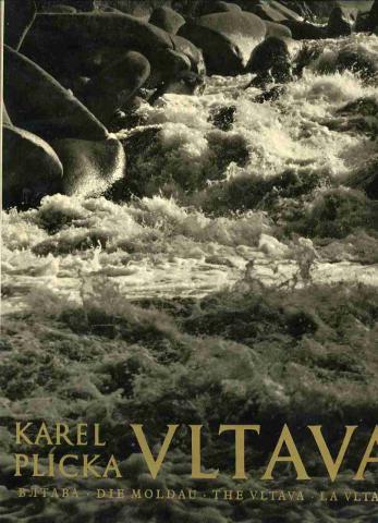 Plicka, Karel:  The Vltava
