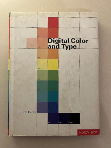 Carter, R.: Digital Color and Type