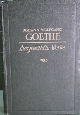 Goethe, Johann Wolfgang: Ausgewahlte werke