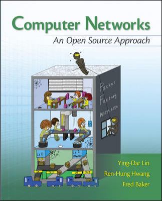 Ying-Dar, Lin; Ren-Hung, Hwang; Baker, Fred: Computer Networks An Open Source Approach