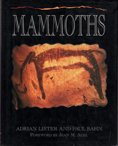 Lister, Adrian; Bahn, Paul: Mammoths