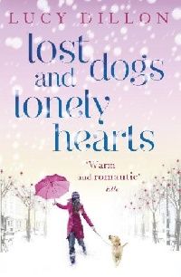 Dillon, Lucy: Lost dogs and lonely hearts (    )