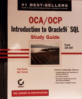 Dawes, Chip; Thomas, Biju: OCA/OCP: Introduction to Oracle9i SQL: Study Guide: Exam 1Z0-007