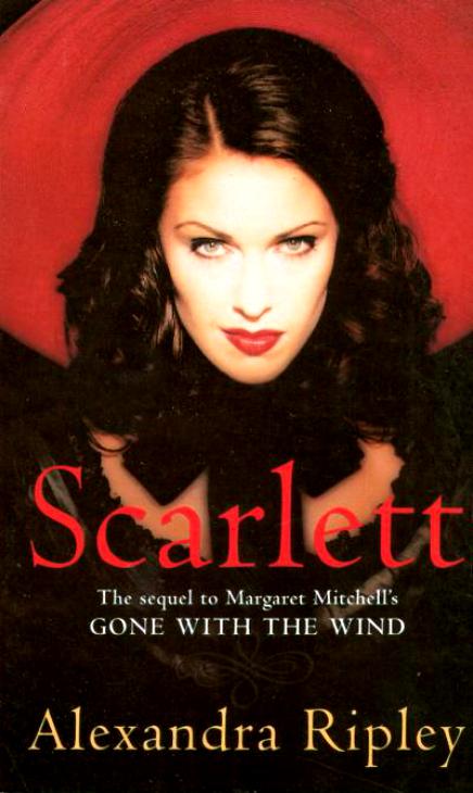 Ripley, Alexandra: Scarlett