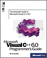 Zaratian, Beck: Microsoft Visual C++ 6.0 Programmer's Guide
