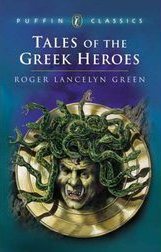 Green, R.L.: Tales of the Greek Heroes