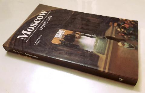 , : Moscow. Museums.  pictorial Guide. . . 