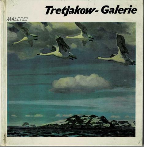 . , ..: Tretjakow-Galerie
