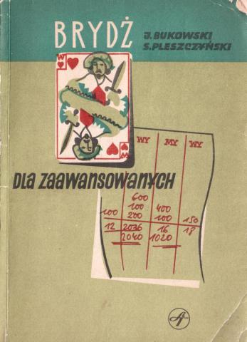 Bukowski, J.; Pleszczynski, S.:   