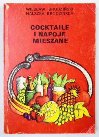 , .; , .: Cocktaile I napoke mieszane (   )