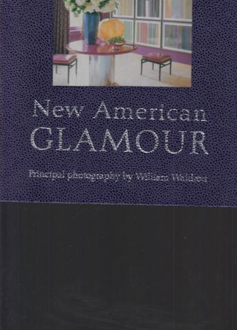 Drake'S, Jamie: New American Glamour.   