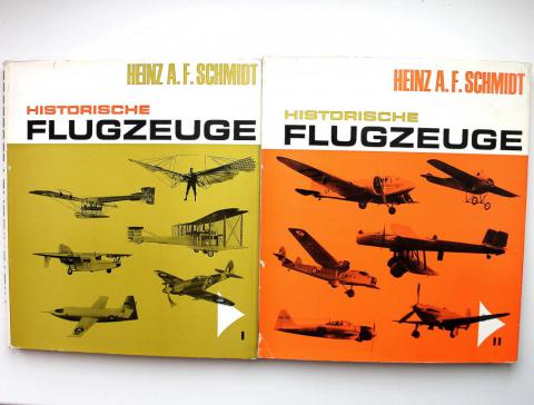 Schmidt, Heinz A.F.: Historische Flugzeuge ( )