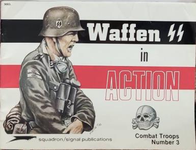 Harms, Norman; Volstadt, Ron: Waffen SS in Action