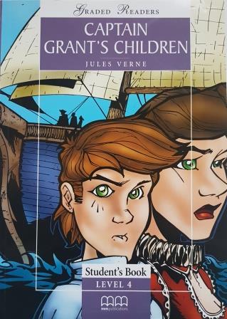 Verne, Jules: Captain Grant's Children. Student's Book. Level 4