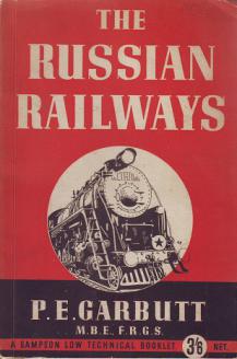 Garbutt, P.E.: The Russian Railways (  )