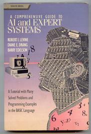 Levine, Robert I.; Drang, Diane E.; Edelson, Barry: A comprehensive Guide to AI and Expert systems