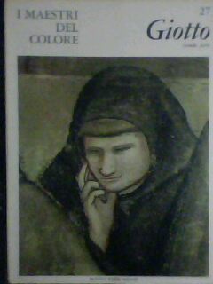 [ ]: Giotto.I MAESTRI DEL COLORE