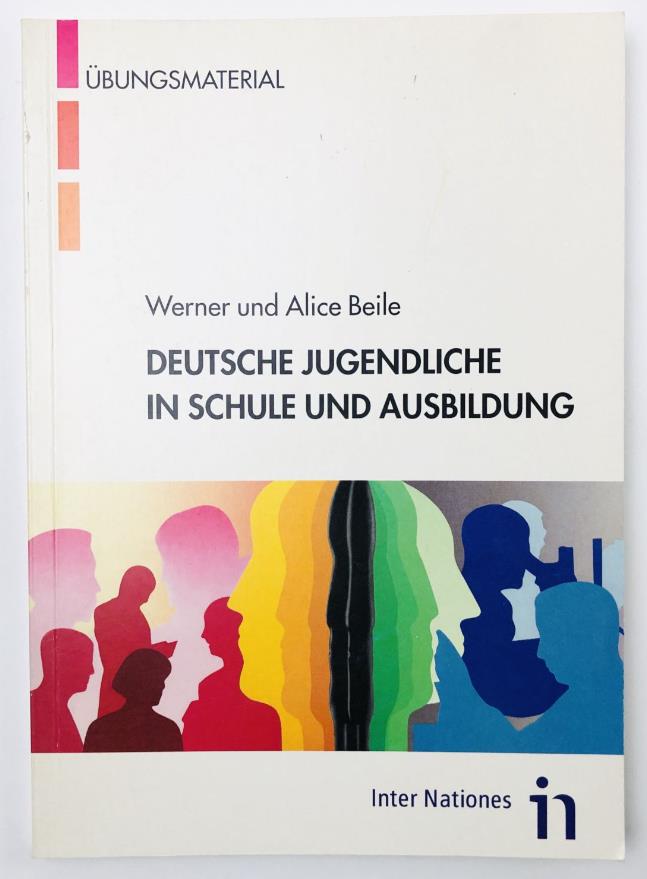 , .; , .: Deutsche Jugendliche in Schule und Ausbildung (      )
