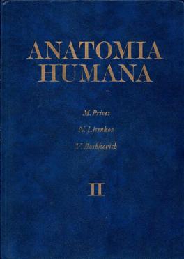 , .; , .; , .: Anatomia humana.  