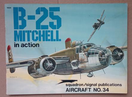 Mcdowell, Ernest R.; Greer, Don: B-25 Mitchell in Action