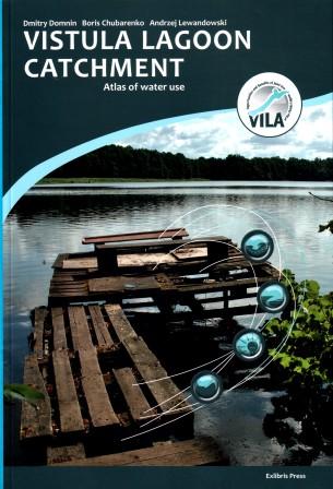 Domnin, Dmitry; Chubarenko, Boris; Lewandowski, Andrzej: Vistula Lagoon catchment: atlas of water use (  :  )