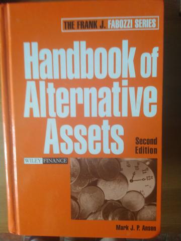 Anson, Mark: Handbook of Alternative Assets