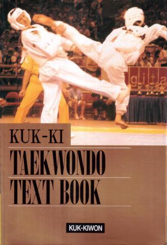 Un-Yong, Kim: Taekwondo Textbook (kukkiwon).  