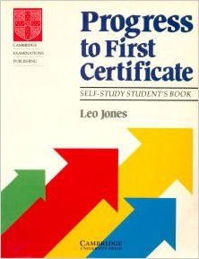 Leo, Jones: Progress to First Certificate Self-study student's book
