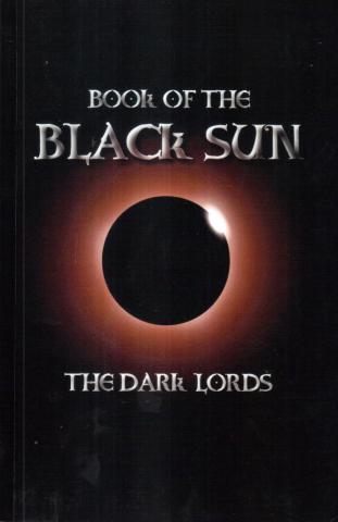 Lords, The Dark: Book of the Black Sun